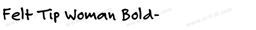 Felt Tip Woman Bold字体转换